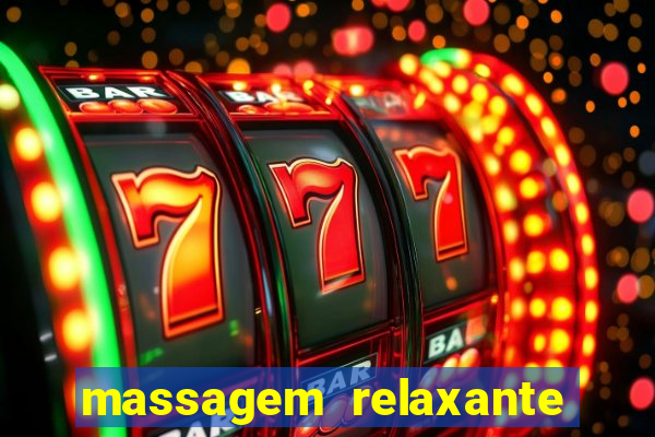 massagem relaxante em betim